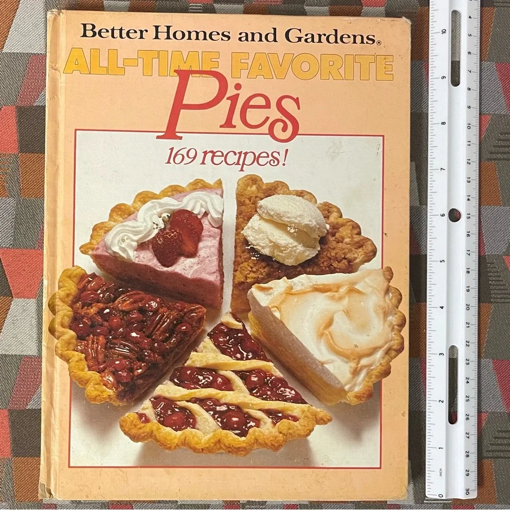 1978 All-Time Favorite Pies - Better Homes & Gardens 169 Recipes - 10